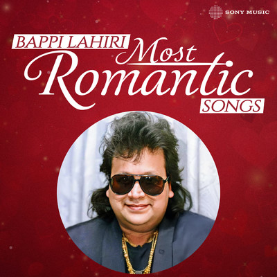 アルバム/Bappi Lahiri Most Romantic Songs/Bappi Lahiri