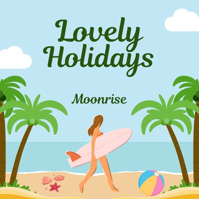 シングル/Lovely Holidays/Moonrise