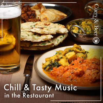 アルバム/Chill & Tasty Music in the Restaurant -Curry & Beer-/Eximo Blue／Cafe lounge Jazz