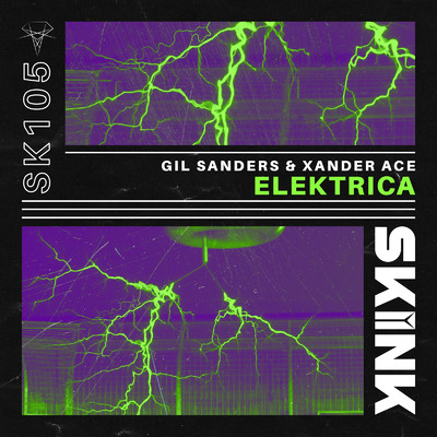 Elektrica/Gil Sanders & Xander Ace