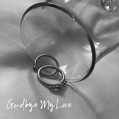 シングル/Goodbye My Love/KIMIKA