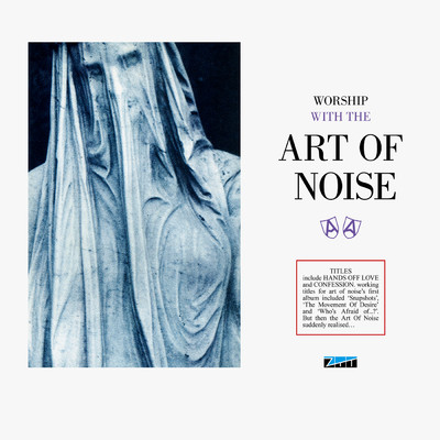 Who's Afraid (Of The Art Of Noise)/Art Of Noise