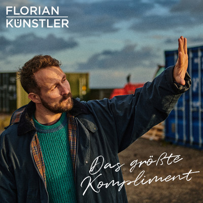 シングル/Das grosste Kompliment/Florian Kunstler