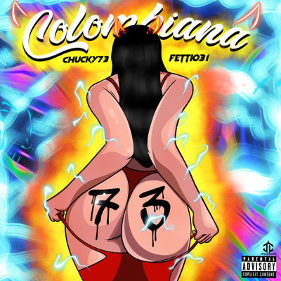 Colombiana (Explicit)/Chucky73／Fetti031