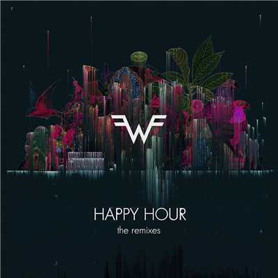 アルバム/Happy Hour (The Remixes)/Weezer