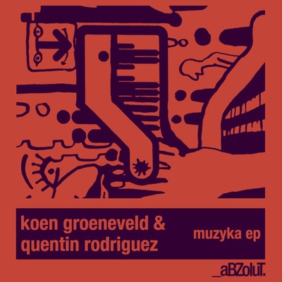 Muzyka EP/Koen Groeneveld／Quentin Rodriguez