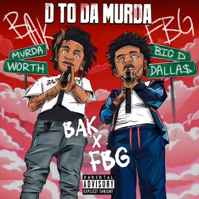 シングル/D To Da Murda/BAK Jay & FBG Murda