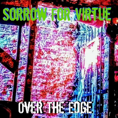 アルバム/Over the Edge/Sorrow for Virtue