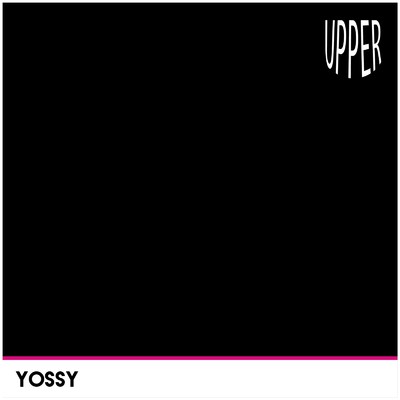 UPPER/yossy