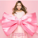 アルバム/Love Collection 2 ～pink～(Special Edition)/西野カナ