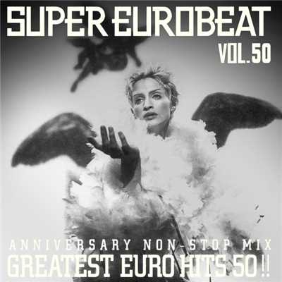 アルバム/SUPER EUROBEAT VOL.50 ANNIVERSARY NON-STOP MIX/SUPER EUROBEAT (V.A.)