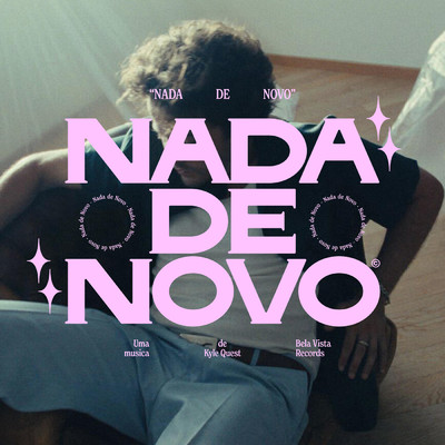 NADA DE NOVO/Kyle Quest