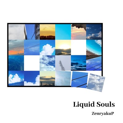 アルバム/Liquid Souls/前略P