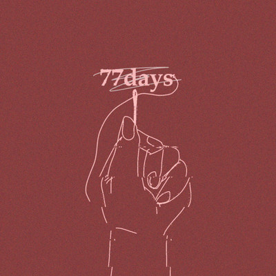 アルバム/77days (Another Edit)/ナキシラベ