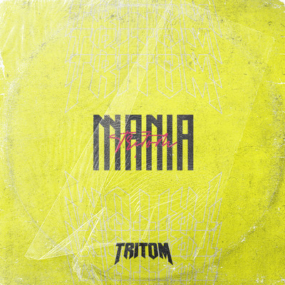 シングル/Mania/Tritom