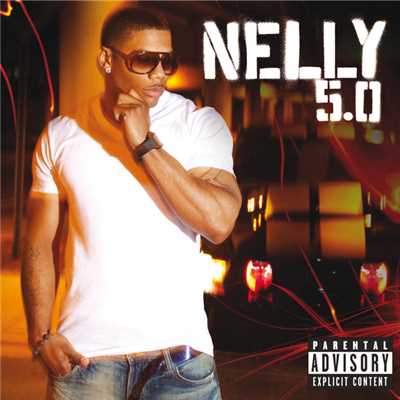 アルバム/5.0 (Explicit)/Nelly