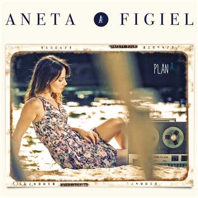 Plan A/Aneta Figiel