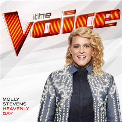 Heavenly Day (The Voice Performance)/Molly Stevens