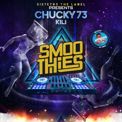Kili (Explicit) (Smoothies Mix)/Chucky73／Smoothies