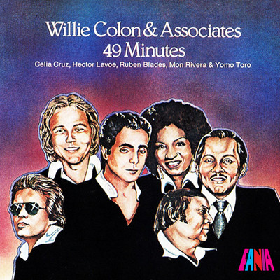 アルバム/49 Minutes (featuring Celia Cruz, Hector Lavoe, Ruben Blades, Mon Rivera, Yomo Toro)/ウィリー・コローン