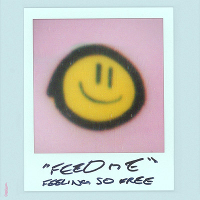 Feeling So Free (Vocal Edit)/Feed Me