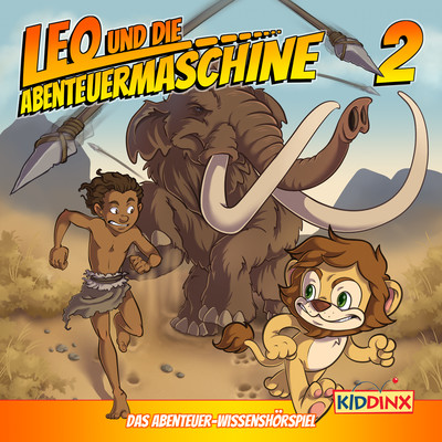 Inhaltsangabe: Leo und das Ratsel der Wandmalerei (Folge 2)/Leo und die Abenteuermaschine