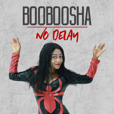 シングル/No Delay/Booboosha