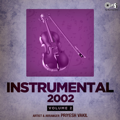アルバム/Instrumental 2002, Vol. 2/Priyesh Vakil