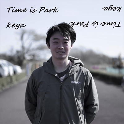 Time is Park/keya