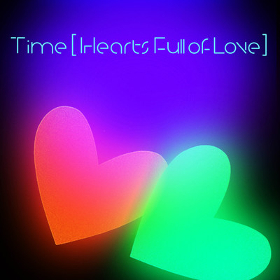 Time (Hearts Full of Love)/Erasure