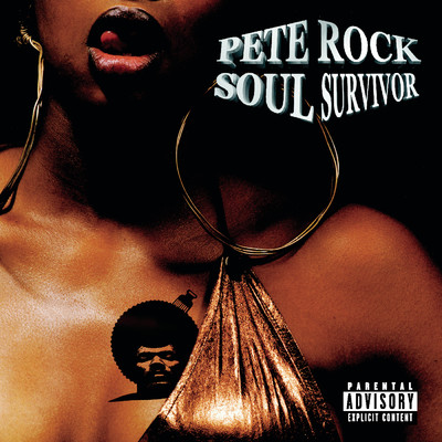 Soul Survivor (Explicit) feat.Ms Jones/Pete Rock