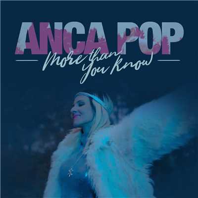 シングル/More Than You Know/Anca Pop