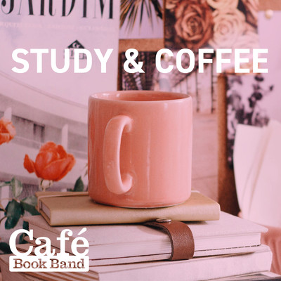 アルバム/Study & Coffee/Cafe Book Band
