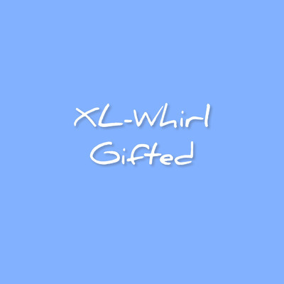 シングル/Gifted/XL-Whirl