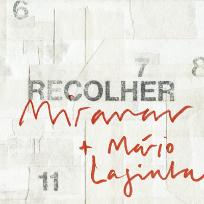 Recolher/Miramar／Mario Laginha