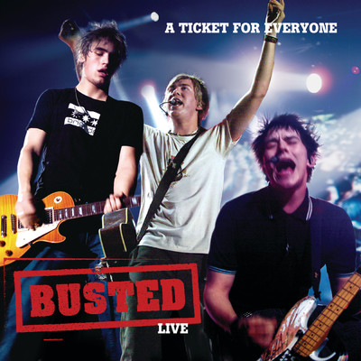 Live: A Ticket For Everyone/バステッド