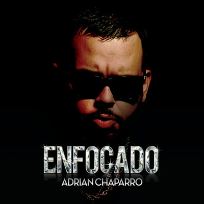 シングル/Enfocado/Adrian Chaparro