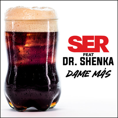 シングル/Dame Mas/SER／Dr. Shenka