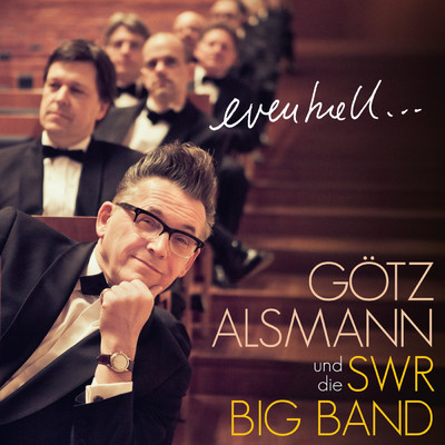 Bis ans Ende der Welt (Live)/Gotz Alsmann／SWR ビッグ・バンド