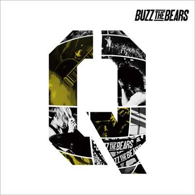 アルバム/Q/BUZZ THE BEARS