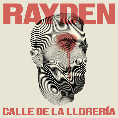 Calle de la Lloreria/Rayden