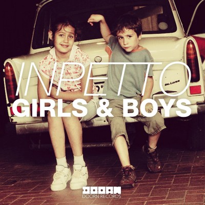 シングル/Girls & Boys/Inpetto