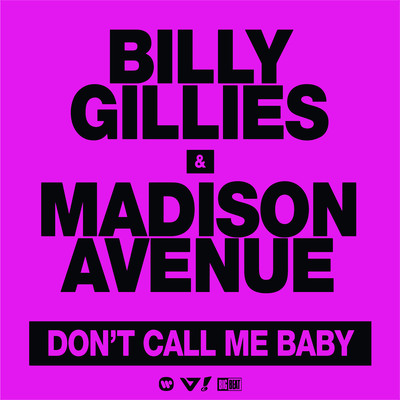 Don't Call Me Baby/Billy Gillies