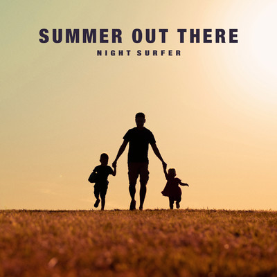 Summer Out There/Night Surfer