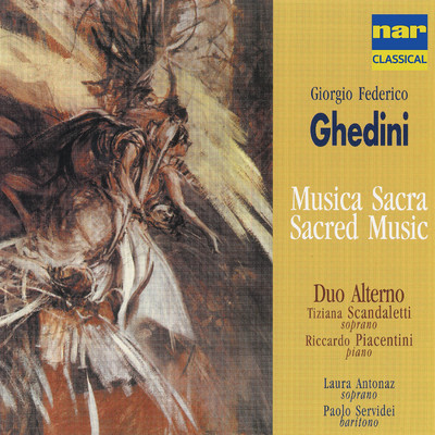 Giorgio Federico Ghedini: Musica Sacra/Tiziana Scandaletti