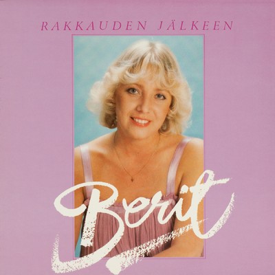 アルバム/Rakkauden jalkeen/Berit