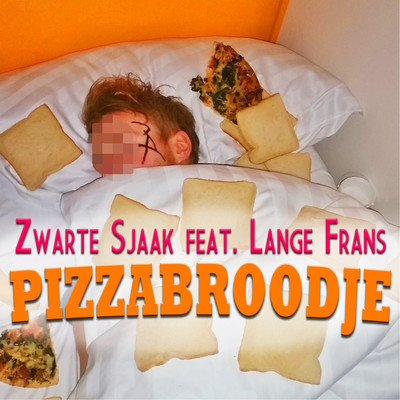 Pizzabroodje (feat. Lange Frans)/Zwarte Sjaak