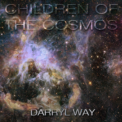 アルバム/Children of the Cosmos/Darryl Way