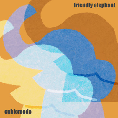 friendly elephant/cubicmode
