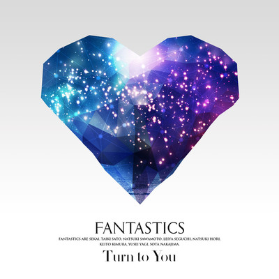 シングル/Turn to You/FANTASTICS from EXILE TRIBE